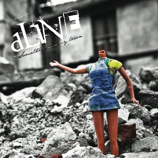 dLINE - Something In Any Town . CD