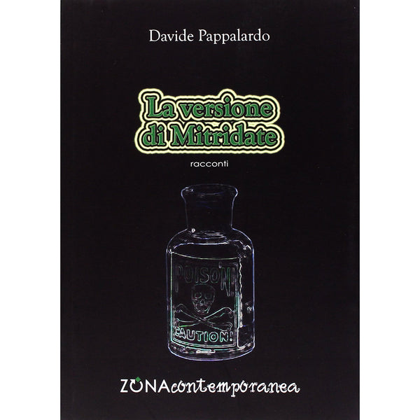DAVIDE PAPPALARDO - La versione di Mitridate . Book