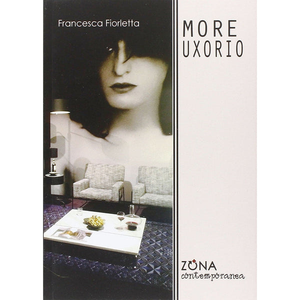 FRANCESCA FIORLETTA - More uxorio . Book