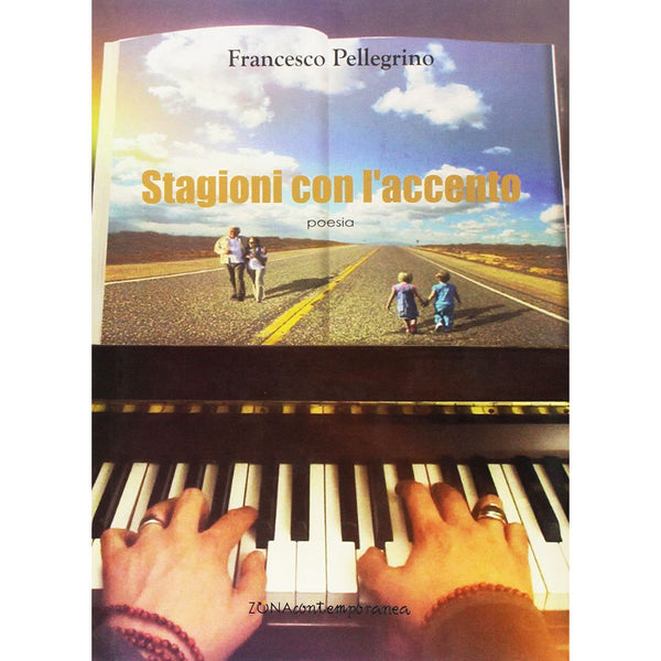 FRANCESCO PELLEGRINO - Stagioni con l'accento . Book