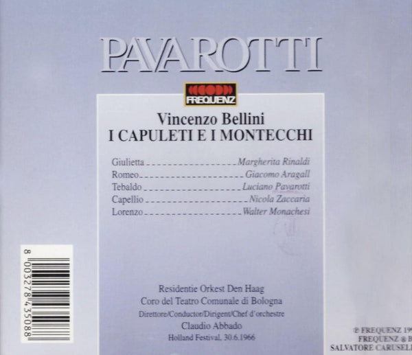 VINCENZO BELLINI / LUCIANO PAVAROTTI -  I Capuleti e i Montecchi . 2CD