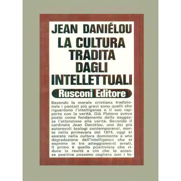 JEAN DANIELOU - La cultura tradita dagli intellettuali . Book