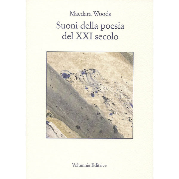 MACDARA WOODS - Suoni della poesia del XXI secolo . Book