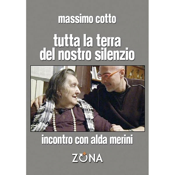 MASSIMO COTTO - Tutta la terra del nostro silenzio . Book