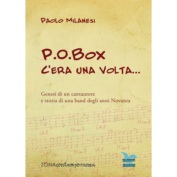 PAOLO MILANESI - P.O.Box C'era una volta . Book