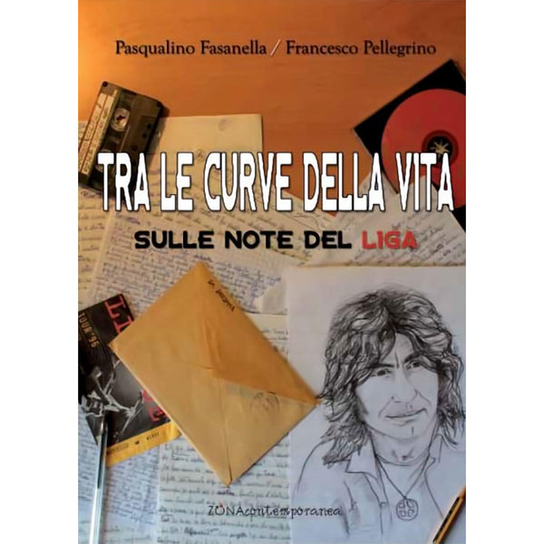 PASQUALINO FASANELLA/FRANCESCO PELLEGRINO - Tra le curve della vita . Book