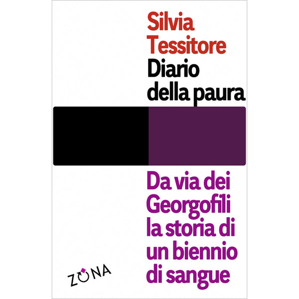 SILVIA TESSITORE - Diario della paura . Book