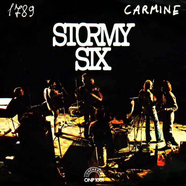 STORMY SIX - 1789/Carmine . 7"