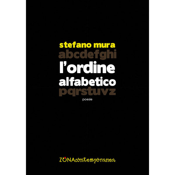 STEFANO MURA - L'ordine alfabetico . Book