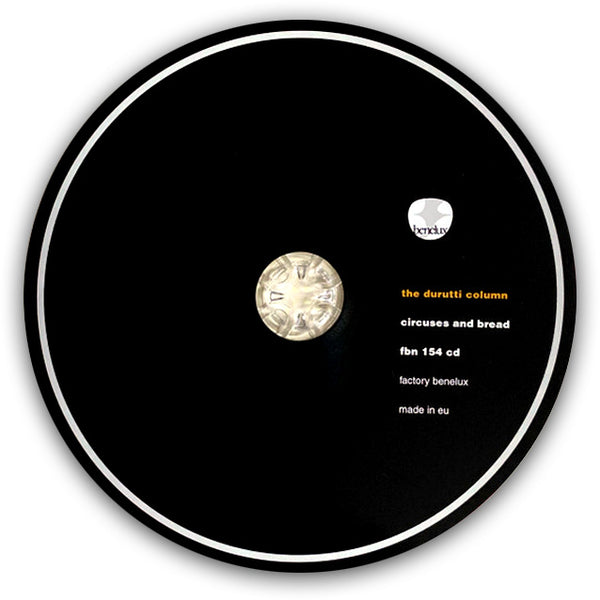 THE DURUTTI COLUMN - Circuses And Bread . CD