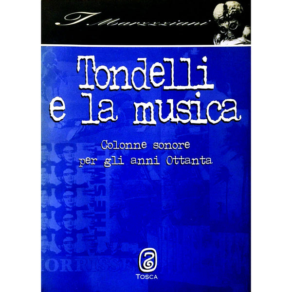 VARIOUS - Tondelli e la musica . Book