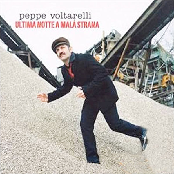 PEPPE VOLTARELLI - Ultima notte a Malà Strana . CD