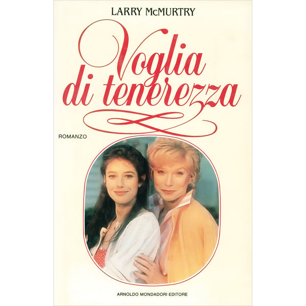 LARRY McMURTRY - Voglia di tenerezza . Book