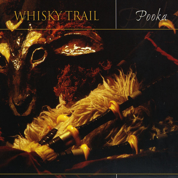 WHISKY TRAIL - Pooka . CD