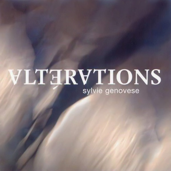 SYLVIE GENOVESE - Alterations . CD