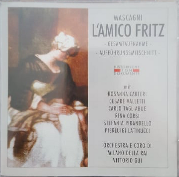 MASCAGNI - L' Amico Fritz . CD