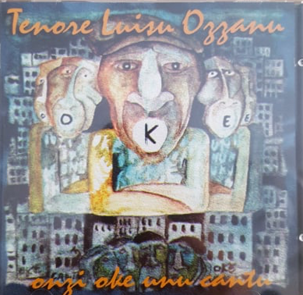 SU TENORE LUISU OZZANU - Onzi Oke Unu Cantu . CD