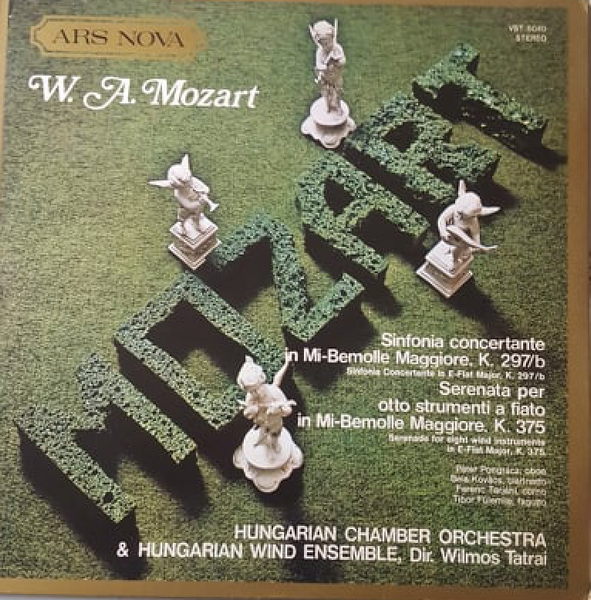 W. A. MOZART - Sinfonia Concertante In Mi Bemolle Maggiore, K. 297/b . Serenata Per Otto Strumenti A Fiato In Mi Bemolle Maggiore, K. 375 . 12"