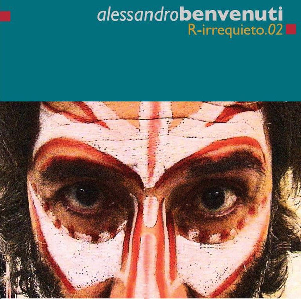 ALESSANDRO BENVENUTI -  R-Irrequieto.02