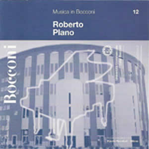 ROBERTO PLANO - Musica In Bocconi . CD