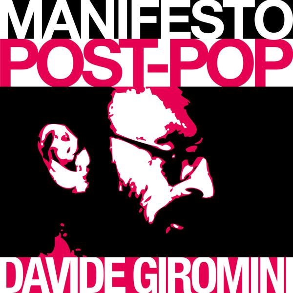 DAVIDE GIROMINI - Manifesto Post-Pop . CD