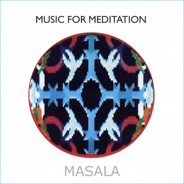 MASALA - Music For Meditation
