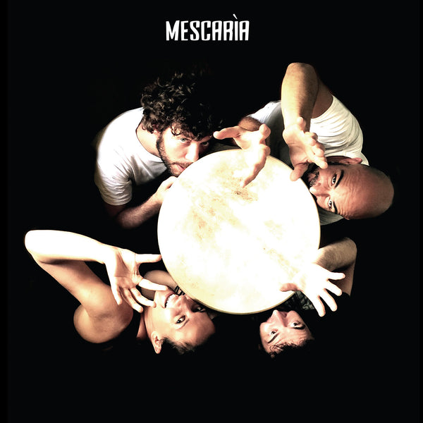 MESCARIA - Mescarìa . CD