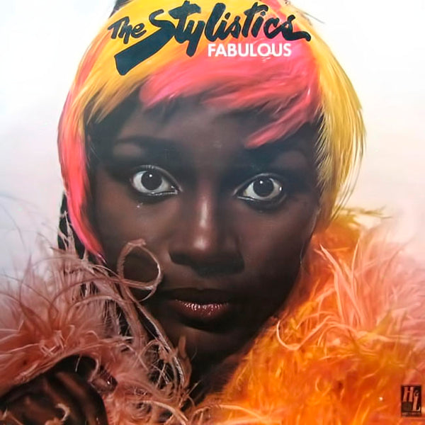 THE STYLISTICS - Fabulous . LP