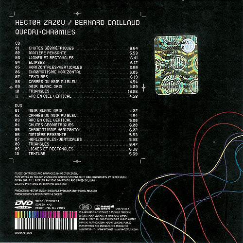 HECTOR ZAZOU & BERNARD CAILLAUD - Quadri+Chromies . CD+DVD