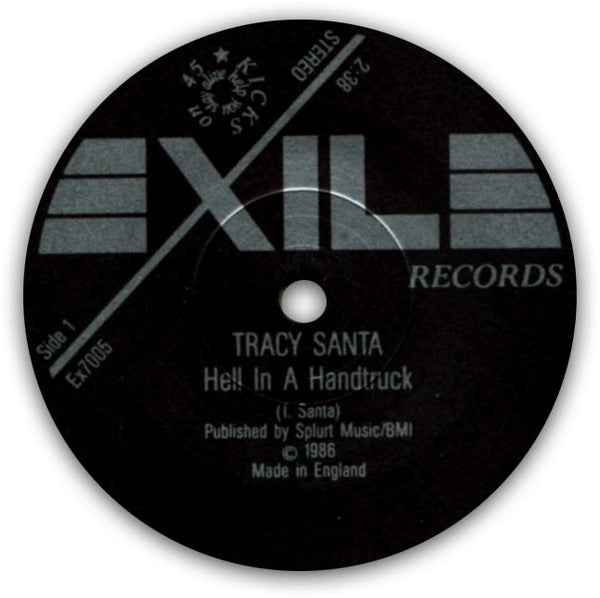 TRACY SANTA - Hell In A Handtruck / Fly - 7"